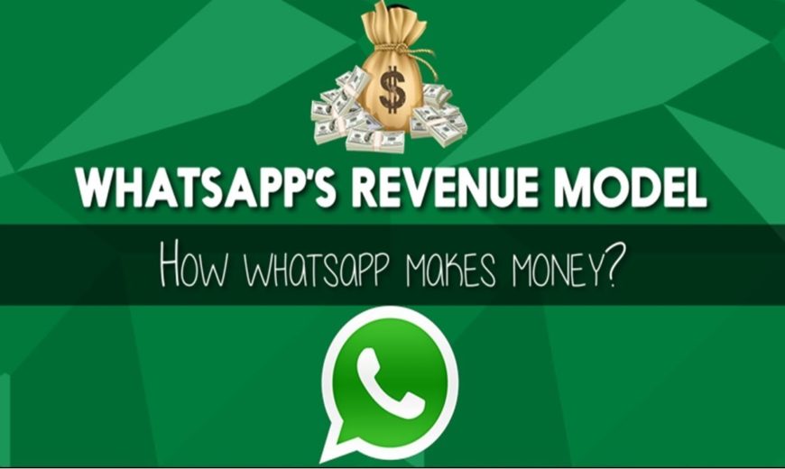 how whatsapp make money in 2021