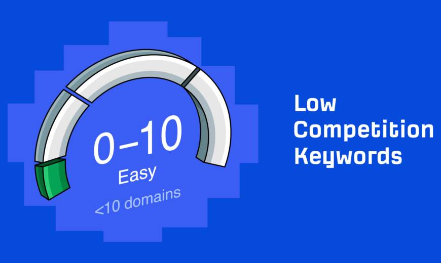 how to find low competition keywords