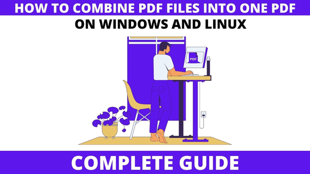 Combine PDF Files into One Document
