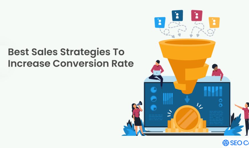 Top Strategies For Increasing Social Media Conversion Rate