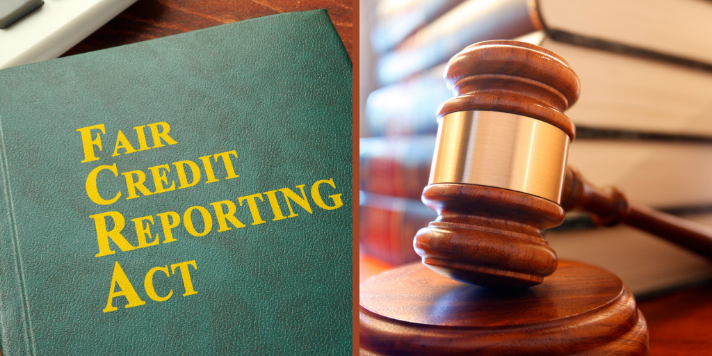 The Importance of FCRA Compliance for Credit Scores